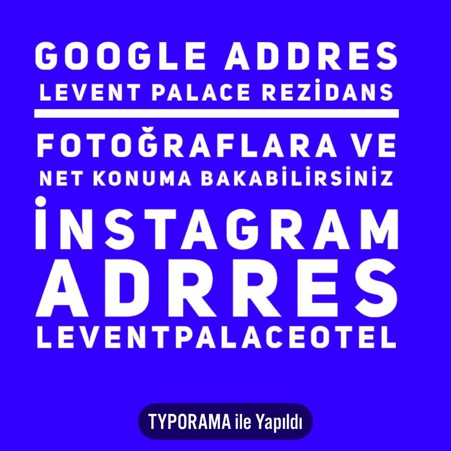 Levent Palace Otel Stdyo Isztambul Kültér fotó
